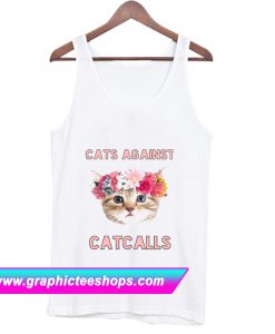 Cats Against Cat Calls Tanktop (GPMU)