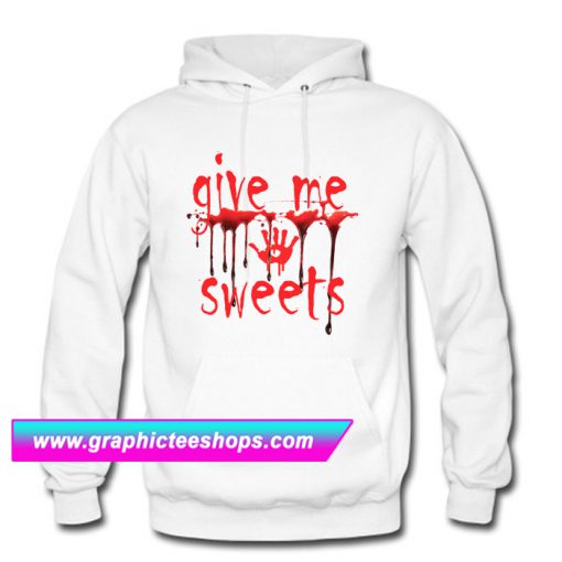 Give Me Sweet Halloween Hoodie (GPMU)