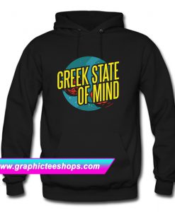 Greek State of Mind Hoodie (GPMU)