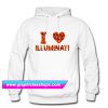 I Love Illuminati Hoodie (GPMU)