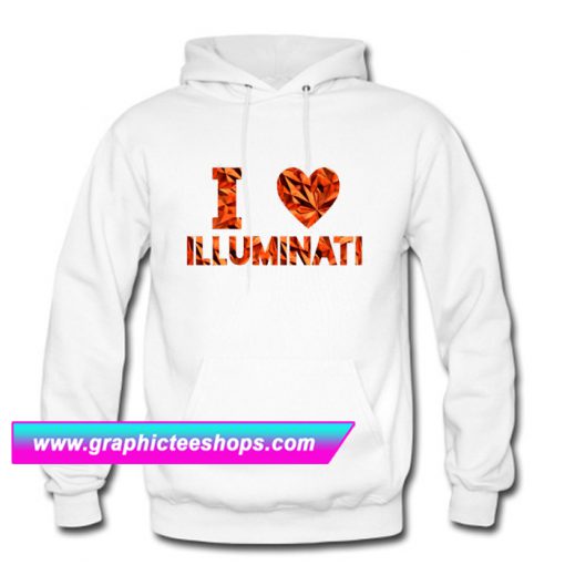 I Love Illuminati Hoodie (GPMU)