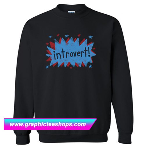 Introvert Sweatshirt (GPMU)