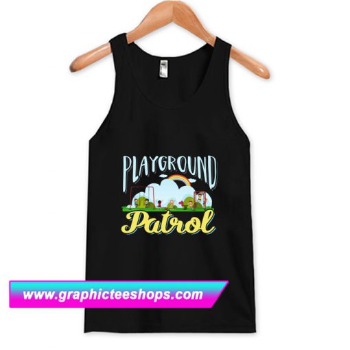 Kindergarten Playground Patrol Tanktop (GPMU)