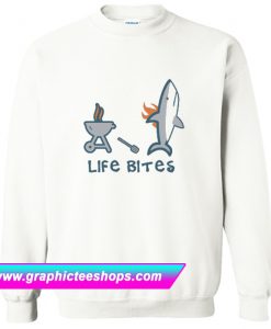 Life Bites Sweatshirt (GPMU)