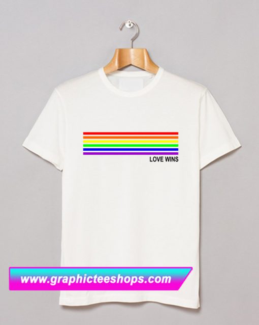 Love Wins T Shirt (GPMU)