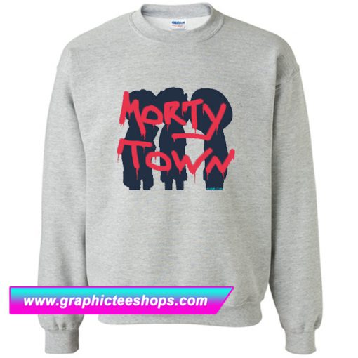 Morty Town Locos Sweatshirt (GPMU)
