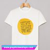 Quotes T Shirt (GPMU)