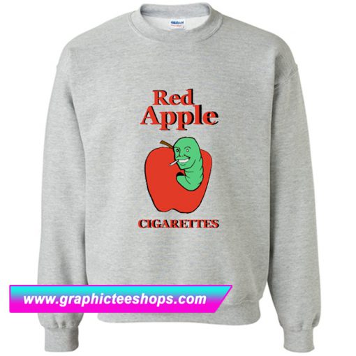 Red Apple Cigarettes Sweatshirt (GPMU)