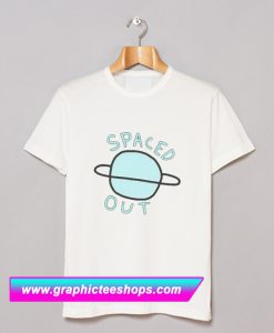 Spaced Out T Shirt (GPMU)