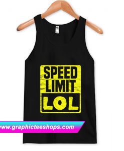 Speed Limit LOL Tanktop (GPMU)