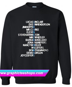 Stranger Things Cast Name Sweatshirt (GPMU)