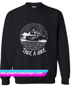 Take a Hike Sweatshirt (GPMU)