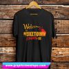 Welcome To NUKETOWN Zombies T Shirt (GPMU)