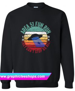 Area 51 Fun Run Sweatshirt (GPMU)