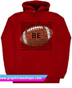 BE ME Inspirational Sports - Football Hoodie (GPMU)