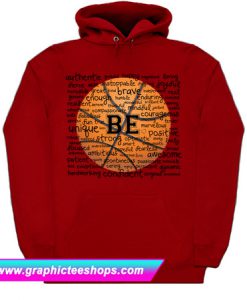 BE ME Inspirational Sports Hoodie (GPMU)