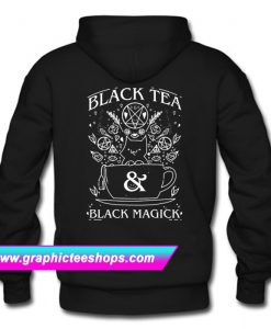 Black Tea & Black Magick Hoodie Back (GPMU)