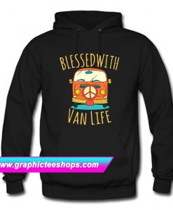 Blessed With Van Life Hoodie (GPMU)