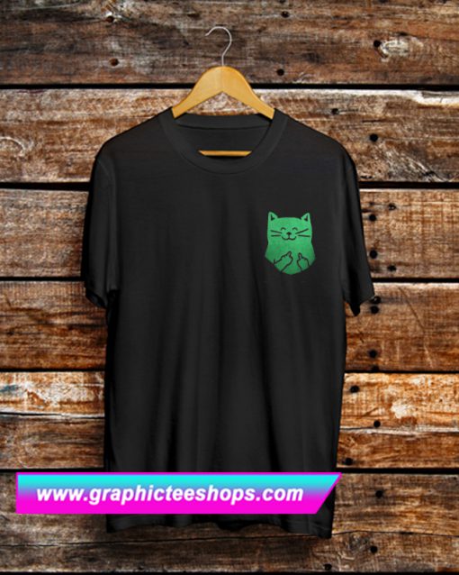 Cat Middle Finger Pocket T Shirt (GPMU)