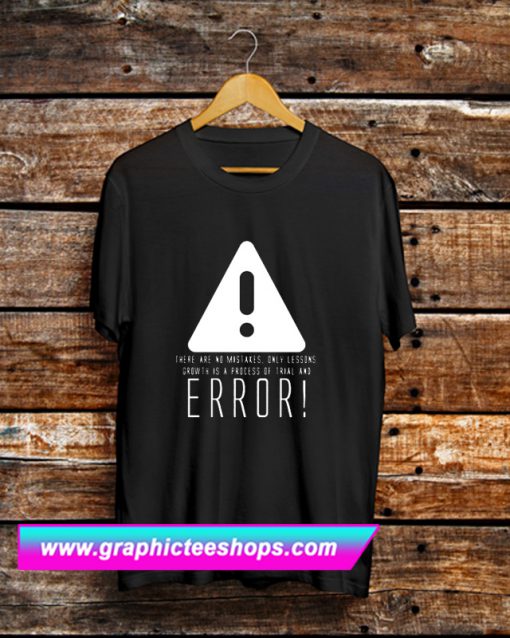 Error T Shirt (GPMU)