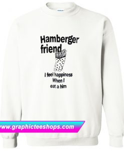 Hamberger Friend Sweatshirt (GPMU)