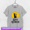 Happy Meoween T Shirt (GPMU)