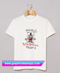 Mr Potato Head Wanted T Shirt (GPMU)