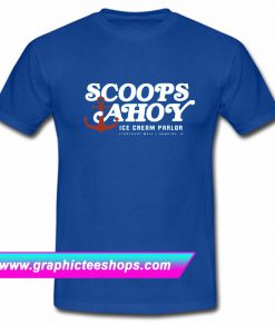 Scoops Ahoy T Shirt (GPMU)