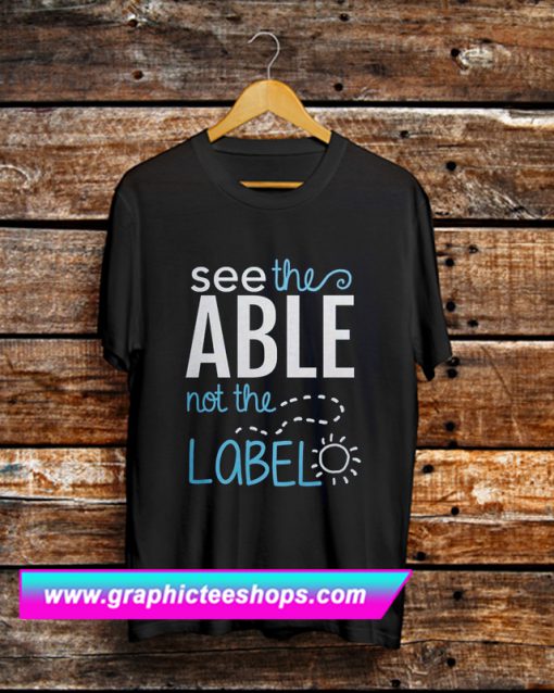 See The Able T Shirt (GPMU)