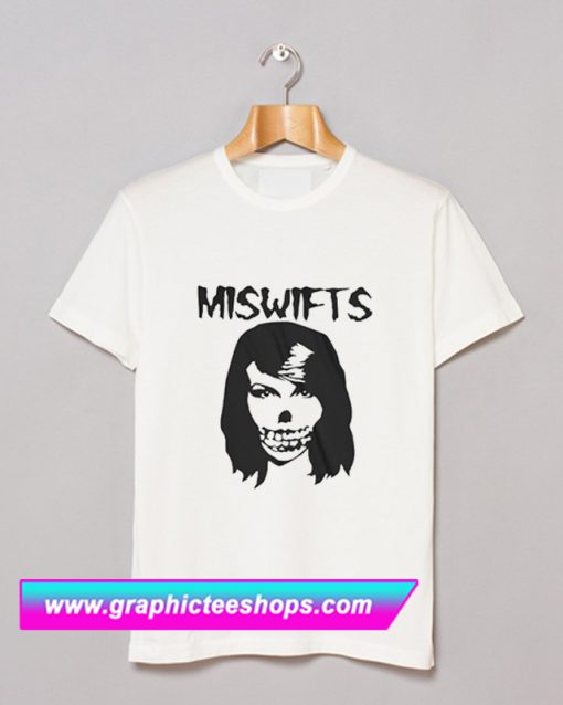 Taylor Swift Miswift T Shirt (GPMU)