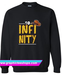 To Infinity Sweatshirt (GPMU)