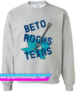 Beto Rocks Texas - Worn Sweatshirt (GPMU)