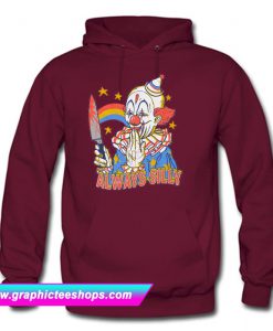 Clowns Are Silly Hoodie (GPMU)