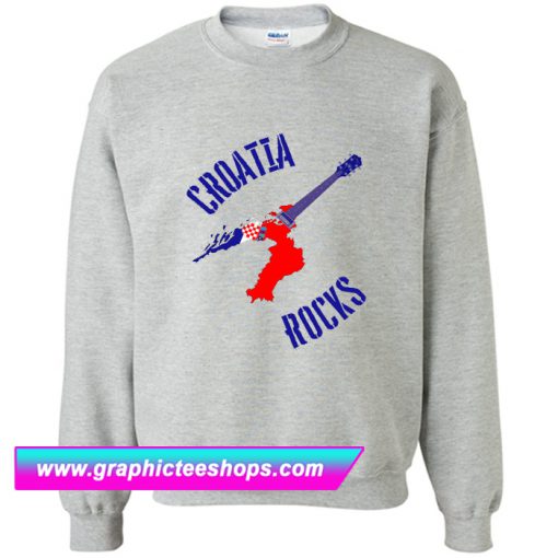 Croatia Rocks Sweatshirt (GPMU)