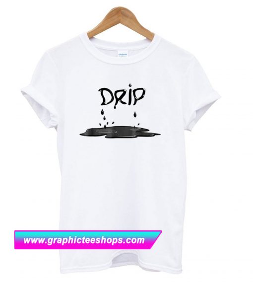 DRIP White T Shirt (GPMU)