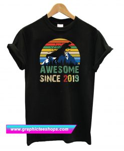 Dinosaur Awesome Since 2019 T Shirt (GPMU)