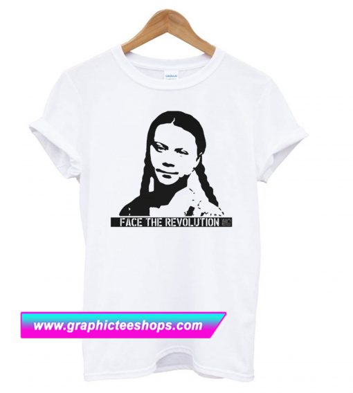 FACE THE REVOLUTION – Greta Thunberg T Shirt (GPMU)