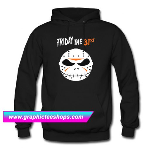 Friday the 31st Hoodie (GPMU)