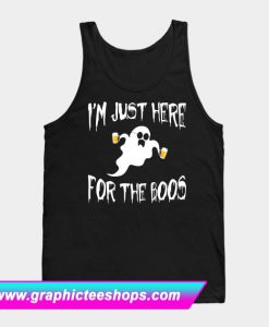 I'm Just Here For The Boos Tanktop (GPMU)