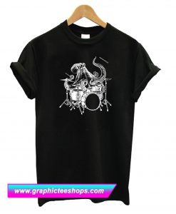 Octopus Playing Drums T Shirt (GPMU)