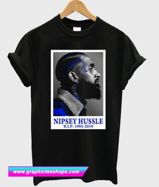 RIP Nipsey Hussle T-Shirt (GPMU)