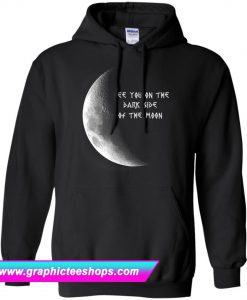 See You On The Dark Side Of The Moon Hippie Black Hoodie (GPMU)