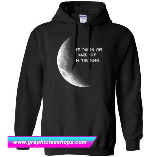 See You On The Dark Side Of The Moon Hippie Black Hoodie (GPMU)