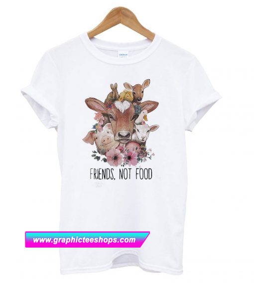 Vegan Friends not Food T Shirt (GPMU)