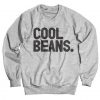 Cool Beans Sweatshirt (GPMU)