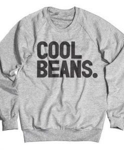 Cool Beans Sweatshirt (GPMU)