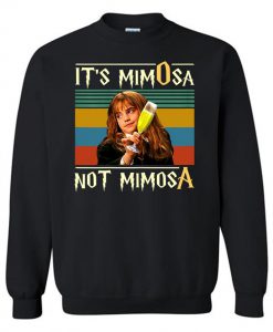 FUnny Halloween With It's Mimosa Not Mimosa Sweatshirt (GPMU)