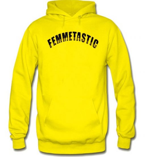 Femmetastic Hoodie (GPMU)