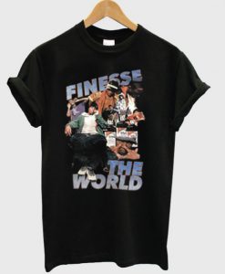 Finesse The World T-Shirt (GPMU)