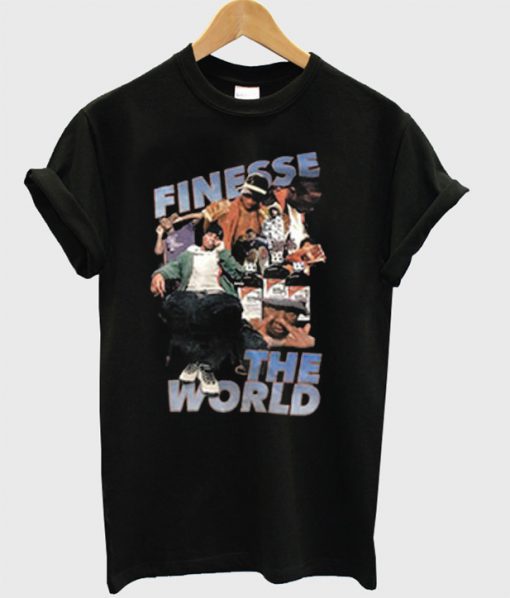 Finesse The World T-Shirt (GPMU)